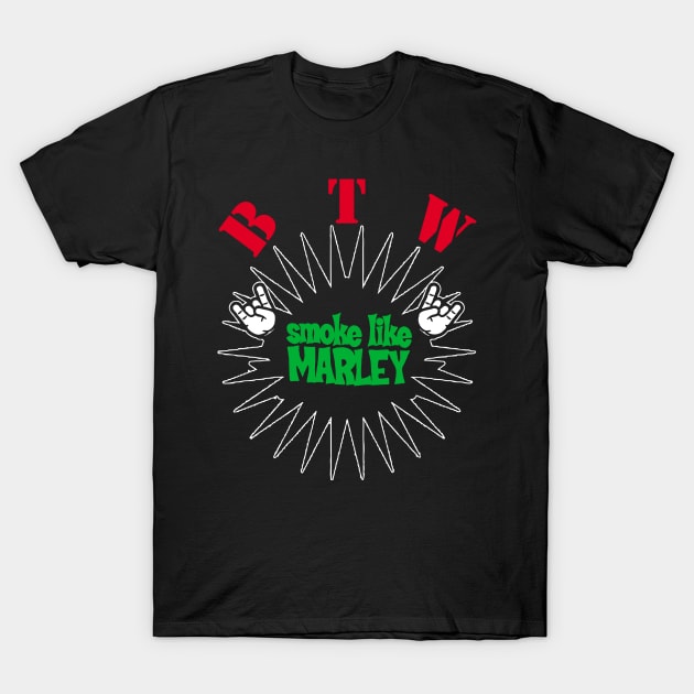 BRING THE WEEDS T-Shirt by partjay